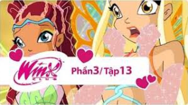 Những Nàng Tiên Winx Xinh Đẹp Phần 3 - Tập 13 Lần Rung Cánh Cuối Cùng (Lồng Tiếng)