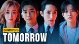 Drama Korea Tomorrow 2022 (Rowoon, Kim Hee Sun, Lee Soo Hyuk, Yoon Ji On)