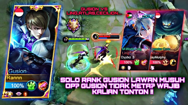 SOLO RANK GUSION NO SKIN! LAWAN MUSUH OP? GUSION TIDAK META?KALIAN TONTON! TOP GLOBAL GUSION - MLBB