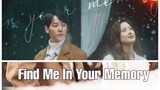 FIND ME IN YOUR MEMORY [ENG.SUB] *EP.01