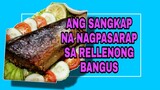 RELLENONG BANGUS  Lhynn Cuisine