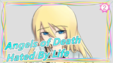 [Angels of Death/Hand Drawn MAD] Hated By Life_2