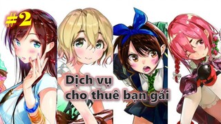 Dịch vụ cho thuê bạn gái tập 2 - KANOJO, OKARISHIMASU