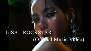 LISA - ROCKSTAR (Official Music Video)