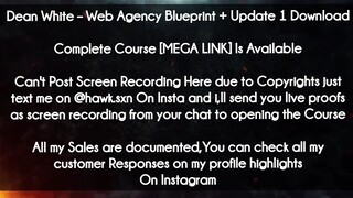 Dean White course - Web Agency Blueprint + Update 1 Download