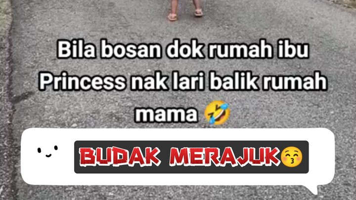 🔰Princess Merajuk🤭😂
