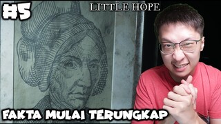 Fakta Para Hantu Mulai Terungkap - Little Hope Indonesia - Part 5