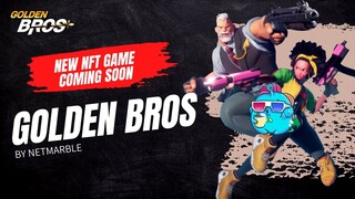 NEW NFT GAME COMING SOON: GOLDEN BROS