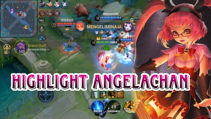 HIGHLIGHT ANGELACHAN