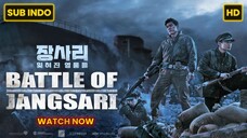 Battle of Jangsari (2019) SUB INDO FULL HD