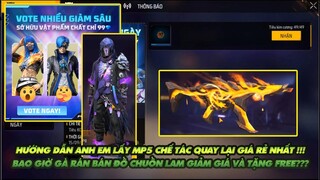 Free Fire| Bao giờ Gà rán bán giảm giá đồ chuồn lam và tặng Free đồ - cách lấy MP5 chế tác tiết kiệm
