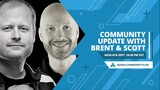 Agora.community Update With Brent & Scott