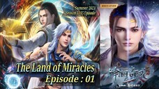 Eps - 01| The Land Of Miracles Season 1 Sub Indo