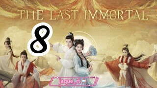 Title: The Last Immortal | Tagalog dubbed | Cdrama (episode 8)