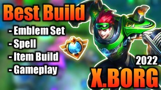 XBORG BEST BUILD 2022 | TOP 1 GLOBAL XBORG BUILD | XBORG - MOBILE LEGENDS | MLBB