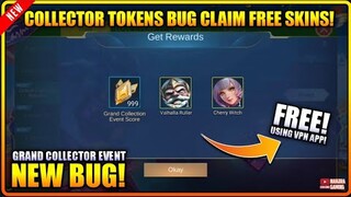 NEW BUG! COLLECTOR TOKENS CLAIM FREE SKINS | (Grand Collector) MLBB