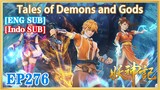 【ENG SUB】Tales of Demons and Gods EP276 1080P
