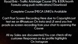 Riyad Briki Course Traffic Arbitrage Course (My $30K/month Formula using push notifications) Downlad