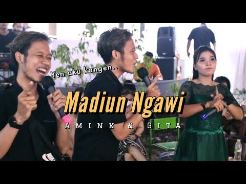 MADIUN NGAWI - AMINK Ft. GITA || FACHRI ENTERTAINMENT