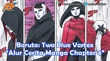 Boruto: Two Blue Vortex - Alur Cerita Manga Chapter 4 "Kebangkitan"