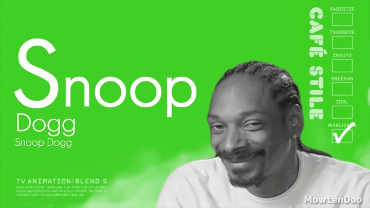 BLEND-S /snooppdogg version(BLEND-W)