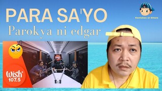 Parokya ni Edgar performs "Para Sa'yo" LIVE on Wish 107.5 Bus Reaction Video 😠