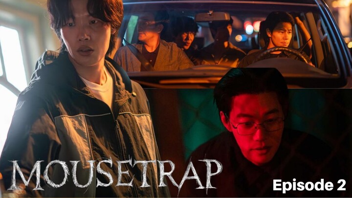 Mousetrap Episode 2 Bahasa Indonesia