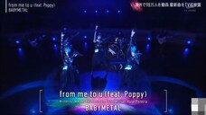 BABYMETAL FROM ME TO U LIVE
