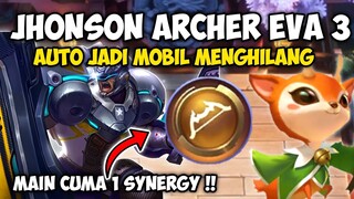 JHONSON ARCHER EVA 3 !! MOBIL MENGHILANG COY!! MAGIC CHESS COMBO UPDATE TERBARU 2022