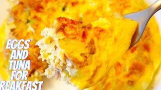 ไม่รู้มาก่อนว่าไข่กับทูน่าจะเข้ากันได้ดีสำหรับมื้อเช้า
