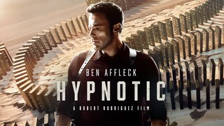 Hypnotic (2023) Ben Affleck, Alice Braga, William Fichtner
