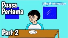 Lihdaf & Friends Season 1 Ep.11 | PUASA PERTAMA PART 2 - Spesial Ramadhan