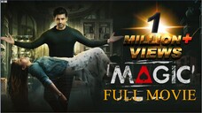 Magic | Full Movie 2021 | Bangali Movie | Ankush | Oindrila | Payel | Pean | Raja Chanda