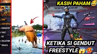 KETIKA SI GENDUT FREESTYLE😂🤣