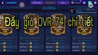 Đẩy giá cầu thủ OVR 74 chi tiết | FIFA MOBILE 21