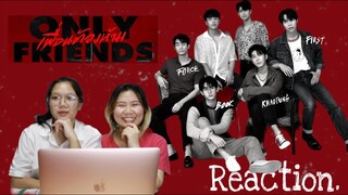 Reaction Trailer ไปเยี่ยมดาว Only Friends เพื่อนต้องห้ามกัน l GMMTV 2023