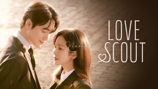 Love Scout EP09 (2025) | ENG SUB