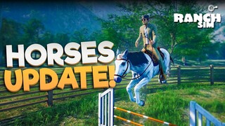 HORSES Are HERE! - Ranch Simulator AUGUST UPDATE!