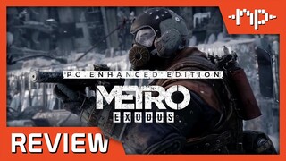 Metro Exodus: Enhanced Edition Review - Noisy Pixel