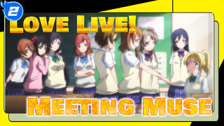 [Love Live!] Meeting خ¼'s Is The Greatest Miracle_2
