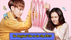 The Brightest Star in the Sky Episode 27 (Eng Sub)