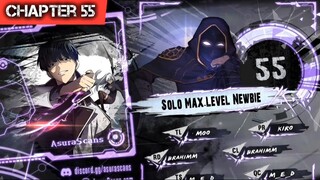 Solo Max-Level Newbie » Chapter 55