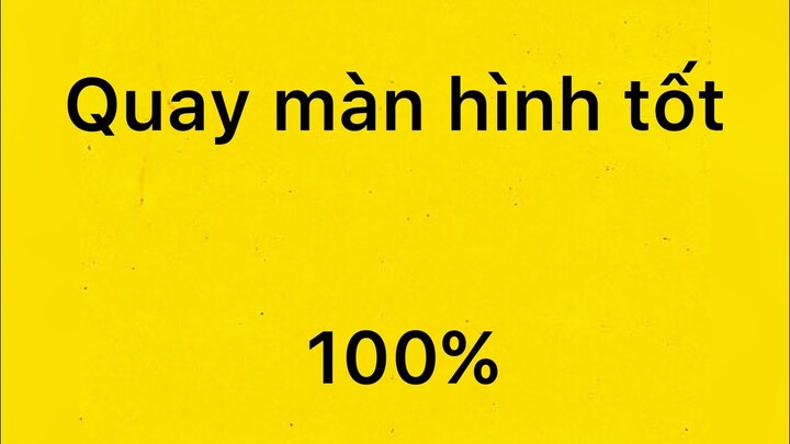 Cách quay video màn hình cho các ae chưa biết / nhấn đăng kí cho tui nhé !