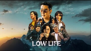 [Link] Low Life.2025 Ep 01-11End. CC Eng, Indo, Thai