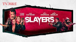 SLAYERS |2022| * ACTION MOVIE