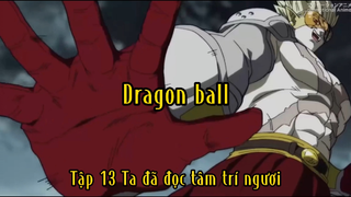 Dragon ball_Tập 13 Ta đã đọc tâm trí ngươi