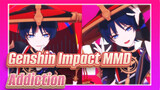 [Genshin Impact MMD] Addiction - Scaramouche