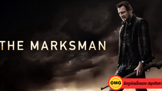 The Marksman (2021) คนระห่ำ พันธุ์ระอุ