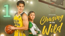 CHASING IN THE WILD EPISODE 1