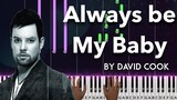 You'll Always Be My Baby by David Cook piano cover + sheet music & lyrics